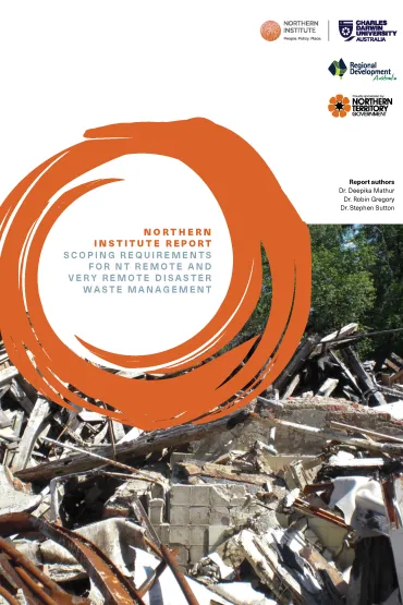 Report Cover: Scoping Requirements for NT remote and very remote disaster waste management